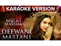 Deewani Mastani - Karaoke Version | Bajirao Mastani | Deepika Padukone | Shreya Ghoshal