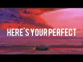 Jamie Miller - Here's your perfect (lyrics) Flukie Cover