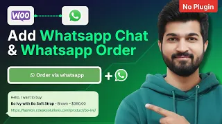 Stop Using 3 Plugins Add WhatsApp Everywhere in WooCommerce with 1 Code Snippet