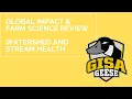 Global Impact STEM Academy Presents Farm Science Review Watershed and Stream Health Lab
