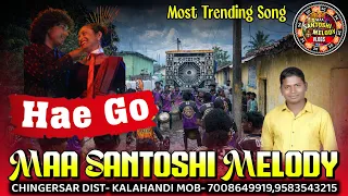 hae go tike suna sambalpuri song maa santoshi melody chingersar junaghar mob 7008649919 7853959604