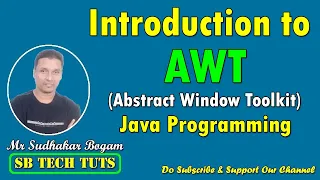 Introduction to AWT AWT Java AWT Java Programming