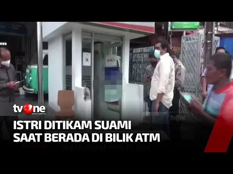 Baru Keluar Penjara, Suami Tikam Istri di Bilik ATM