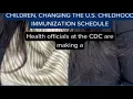CDC recommends fewer vaccines for children changing the U S childhood immunization schedule