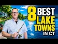 8 Best Connecticut Lake Towns Ranked 2026 Where to Buy a Lake House in CT
