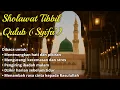Lagu Sholawat Tibbil Qulub (Syifa’) – Versi Lengkap | Penyejuk Hati, Penyembuh Jiwa, Pembawa Ketentraman