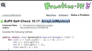 Java Practice It Self-check 10 17 ArrayListMystery3 ArrayList collections array list mystery