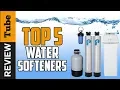 Water Softener Best Water Softener Buying Guide