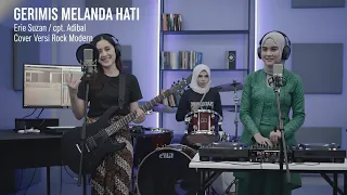 gerimis melanda hati erie suzan cpt adibal cover versi rock modern