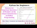 Questions and Answers of Module 1 of Introduction to Python Programming VTU