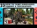 23 How to Tame Dinosaurs - How to Tame and Ride a Triceratops