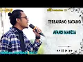 Download Lagu Terbayang Bayang - Afandi Mahesa - Nirwana Mandala Susy Arzetty - Ds.Citemu Kec.Mundu Cirebon