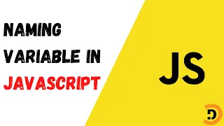 08 Variable Naming in JavaScript - JavaScript Tutorial in Pashto