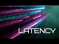 LATENCY 4 Hours of Deep Focus The Silence Between Inputs