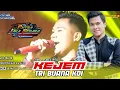 Download Lagu KEJEM (jihad sucipto) - VOC TRI BUANA KDI - SINGA DANGDUT - PUTRA JAKA SEGARA