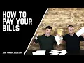 How to Pay Your Bills