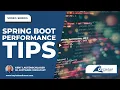Spring Boot Performance Tips How We Optimize Enterprise Apps Keyhole Software