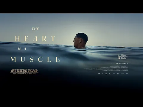 THE HEART IS A MUSCLE Official Trailer
