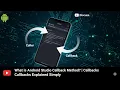 What is Android Studio callback method Callbacks Explained Simply in Bangla