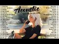 Download Lagu Soft Chill Music 2025 🌻 New Acoustic Love Songs Cover 🌻 Relaxing English Acoustic Hits of the Year