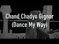 Chand Chadyo Gignar (@Mamta Singh)….By Sheetal Rathore ( Dance My Way!!!)