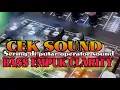 Lagu Cek sound kalem bass empuk