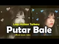 Download Lagu PUTAR BALE- Lagu ambon terbaru - Pop Ambon - Lagu Timur - Lagu Ambon
