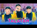 Download Lagu ADRYAN DAMAPUTRA X EDB PRO - TALATAH (OFFICIAL LIVE MUSIC VIDEO)