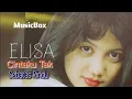 Download Lagu Cintaku Tak Sebatas Rindu ~ Elisa