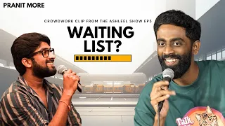 waiting list pranit more stand up comedy