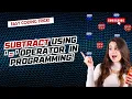 Write a program to find subtraction of two numbers using assignment operator Using Dev C