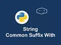 string common suffix with in python