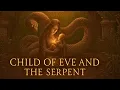 Download Lagu Cain’s Secret Twin: The Child of Eve and the Serpent