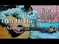 Download Lagu Tum Hi Ho | Aashiqui 2 | Arijit Singh | Guitar Chords Lesson+Cover, Strumming Pattern, Progressions.
