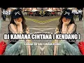 Download Lagu DJ KAMANA CINTANA [KENDANG] BOOTLEG MOLAN RMX!!! KAMANA CINTANA KAMANA HEMANNA