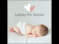 Brahms Lullaby for Babies, Hours of Soft Music - Baby Sleep Music