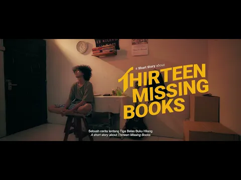 JAFF20 Trailer | Thirteen Missing Books | Layar Komunitas