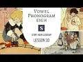 Vowel Phonogram EIGH - Story Hour Academy