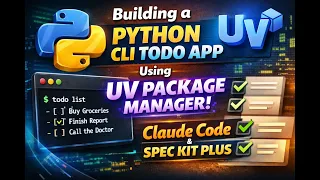Building a Python CLI Todo App Using UV Package Manager Claude Code Spec Kit Plus