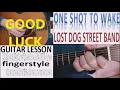 ONE SHOT TO WAKE - LOST DOG STREET BAND fingerstyle GUITAR LESSON