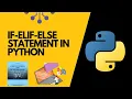 If-elif-else Statement in python