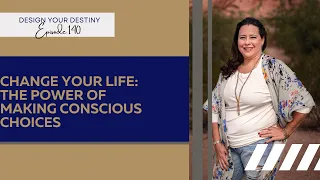 making conscious choices