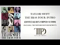 Download Lagu Taylor Swift - The Eras Tour: Intro (Revamped Edition Including: ‘TTPD’)