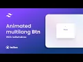 How to build an animated multi language button with tailwindcss v3