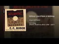 Without Love (There is Nothing)