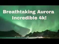 Mesmerizing Northern Lights in Norway - 4K Ultra Time-Lapse