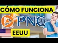 What is PNC Bank and how does this bank in the US work to manage your money