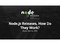 Node js Releases How Do They Work by Myles Borins IBM