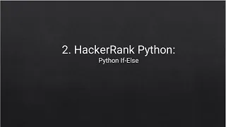 2 HackerRank Python Problem Python If-Else