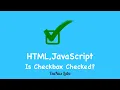 1-How to check if checkbox is checked selected